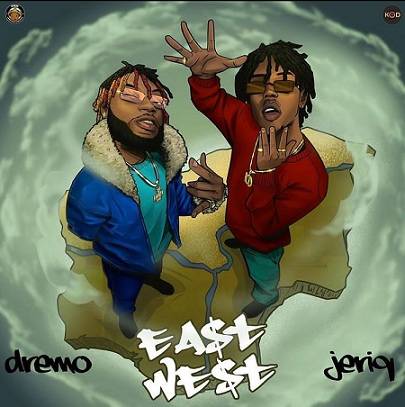 Jeriq - East To West ft Dremo