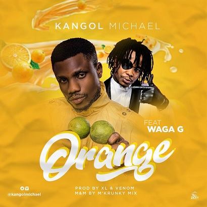 Kangol Michael - Orange ft Waga G